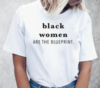 Black Women Are The Blueprint