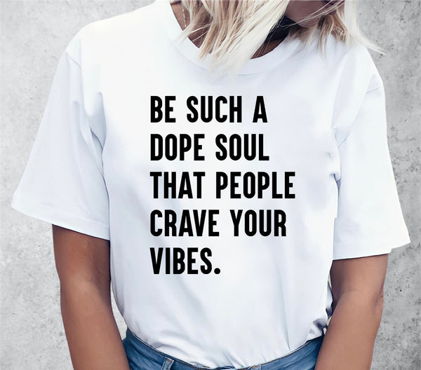 Dope Soul